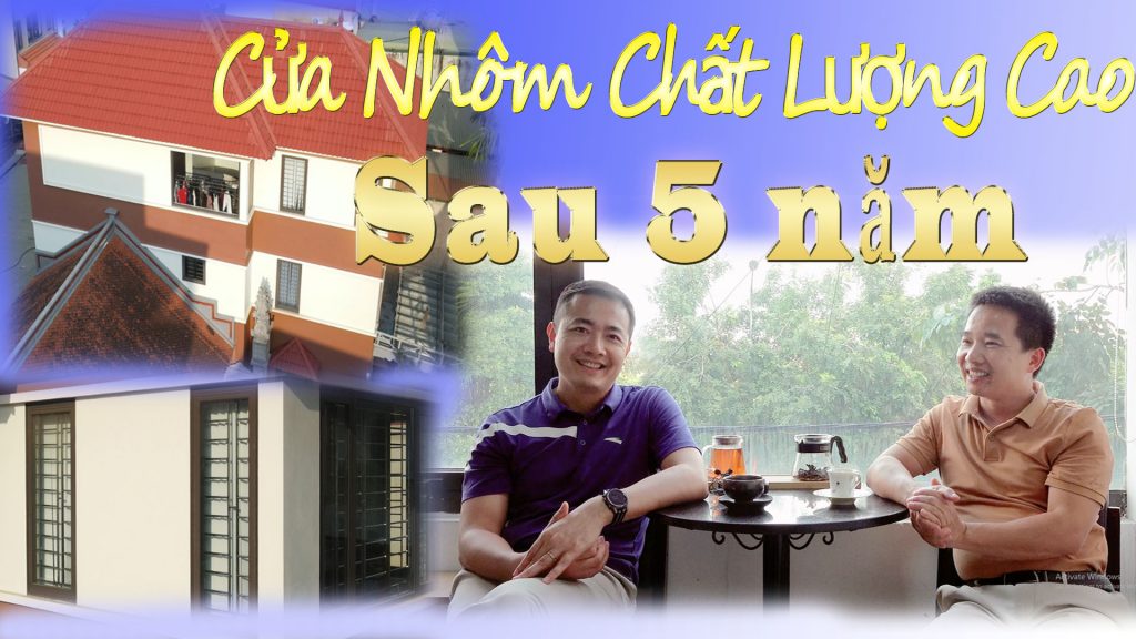 Cua Nhom Xingfa Chat Luong Sau 6 Nam – Tường Kính TKC